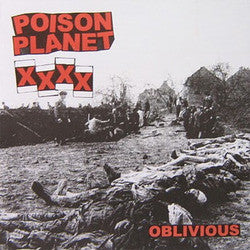 Poison Planet "Oblivious" 7"