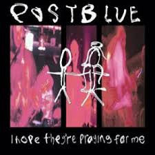 Postblue I Hope Theyre Praying For Me CD