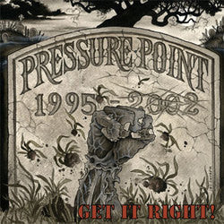 Pressure Point " Get It Right!" CD