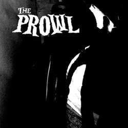 The Prowl "Cobwebs b/w Hex Me" 7"