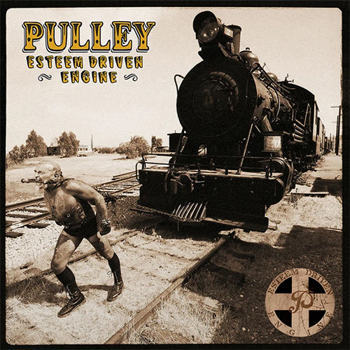 Pulley "Esteem Driven Engine" LP