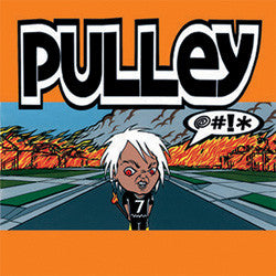 Pulley "@#!*" LP