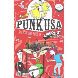 Punk USA "The Rise And Fall Of Lookout Records" Book