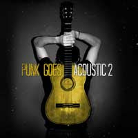 Various "Punk Goes Acoustic Vol 2" CD