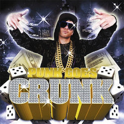 Various "Punk Goes Crunk" CD