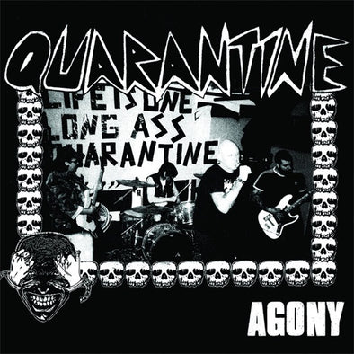 Quarantine "Agony" LP