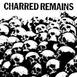 Various Artists "Charred Remains" LP