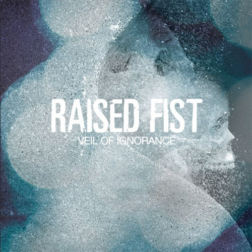 Raised Fist "Veil Of Ignorance" LP