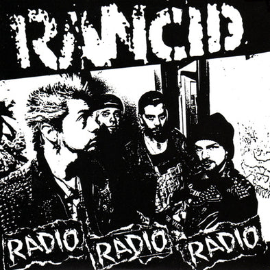 Rancid "Radio, Radio, Radio" 7"