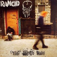Rancid "Life Won't Wait" CD