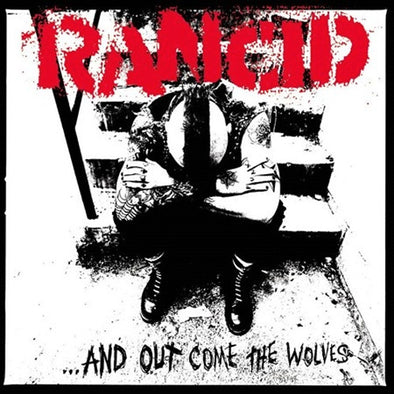 Rancid "And Out Come The Wolves" LP