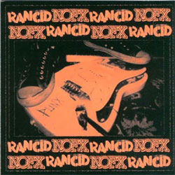 NOFX / Rancid "Split" LP