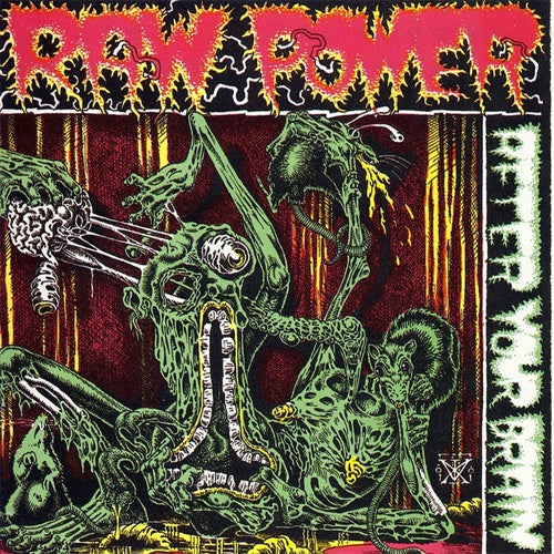 Raw Power "After Your Brain" LP