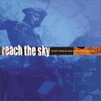 Reach The Sky "Open Roads and Broken Dreams" CD