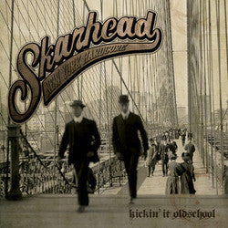 Skarhead "Kickin' It Oldschool" LP