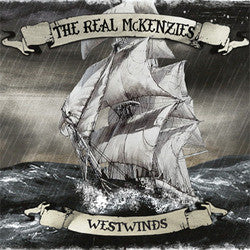 The Real McKenzies "Westwinds" LP