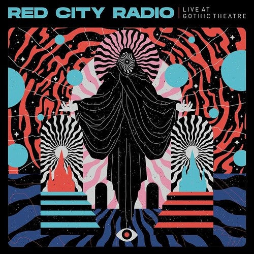 Red City Radio "Live At Gothic Theater" LP