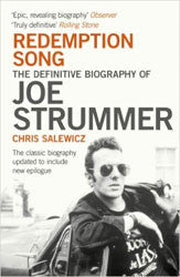 Redemption Song: The Definitive Biography of Joe Strummer Book