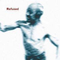 Refused "Songs To Fan The Flames Of Discontent" CD