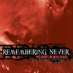 Remembering Never "She Looks So Good In Red" CD