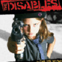 The Disables 'Nuthin For No One' CD