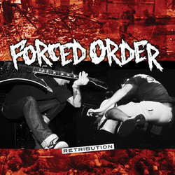 Forced Order "Retribution" 7"