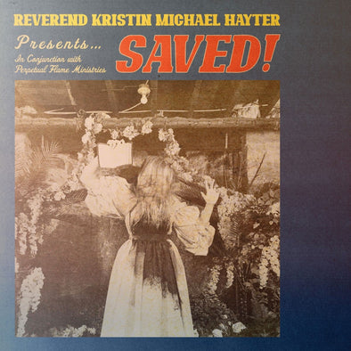 Reverend Kristin Michael Hayter "Saved!" LP