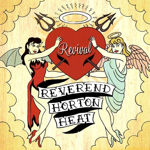 The Reverend Horton Heat "Revival" LP