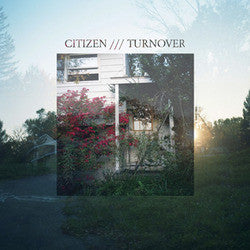 Citizen / Turnover "Split" 7"