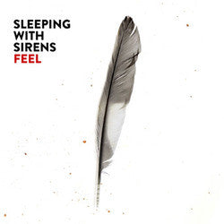 Sleeping With Sirens "Feel" LP