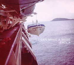 I Can Make A Mess "Enola" LP