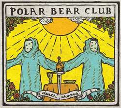 Polar Bear Club "Death Chorus" LP