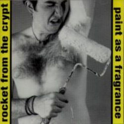 Rocket From The Crypt "Paint As A Fragrance" CD
