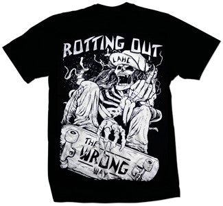 Rotting Out "The Wrong Way" T Shirt