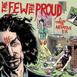V/A    "The Few The Proud: A Tribute To Negative FX" LP
