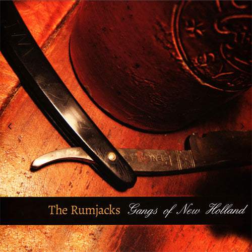 The Rumjacks "Gangs Of New Holland" LP