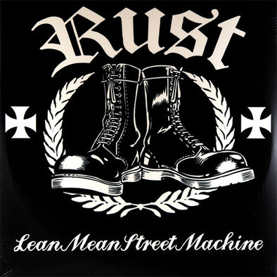 Rust "Lean Mean Street Machine" LP