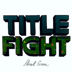 Title Fight "Floral Green" CD