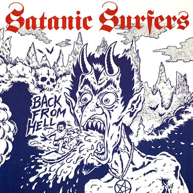 Satanic Surfers "Back From Hell" LP