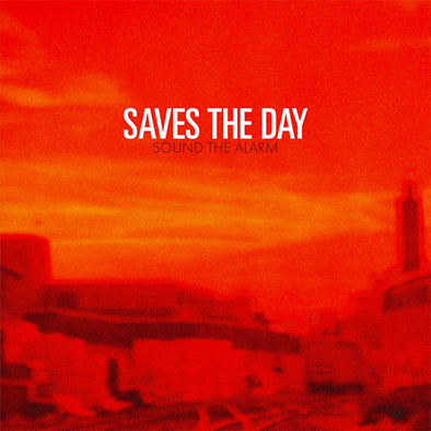 Saves The Day "Sound The Alarm" 2x10"
