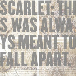 Scarlet "This Was Always Meant To Fall Apart" CD