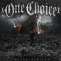 One Choice  "Black Horizon"  CD