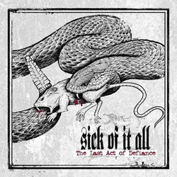 Sick Of It All "The Last Act Of Defiance" CD