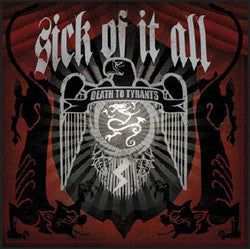 Sick Of It All "Death To Tyrants" CD