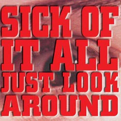Sick Of It All Just Look Around LP