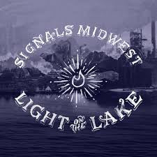 Signals Midwest "Light On The Lake" LP