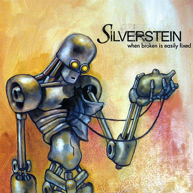 Silverstein "When Broken Is Easily Fixed" LP