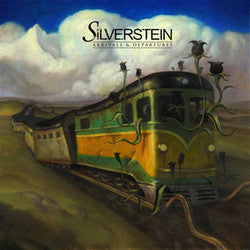 Silverstein Arrivals & Departures CD