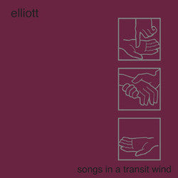 Elliot "Songs In A Transit Wind" LP