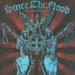 Since The Flood "No Compromise" CD